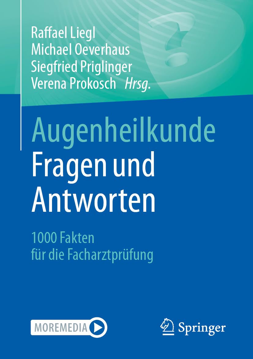 Augenheilkunde Fragen und Antworten Medicine