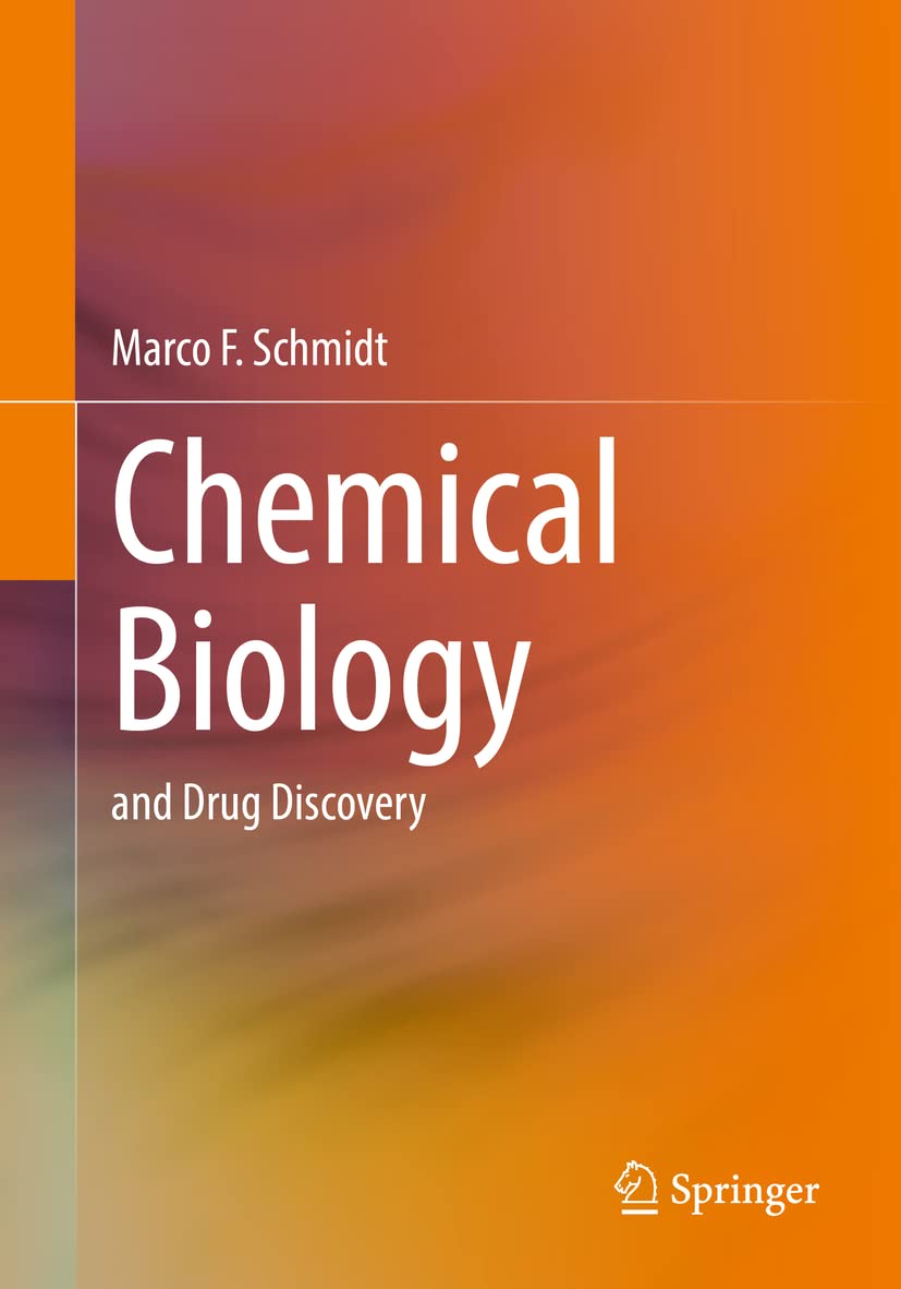Chemical Biology: and Drug Discovery Medicine
