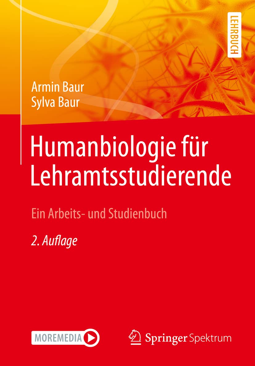 Humanbiologie für Lehramtsstudierende: Ein Arbeits- und Studienbuch Medicine