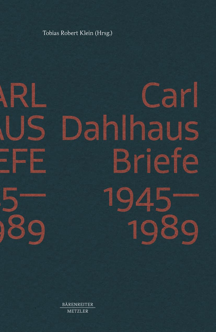 Carl Dahlhaus: Briefe 1945-1989 Law