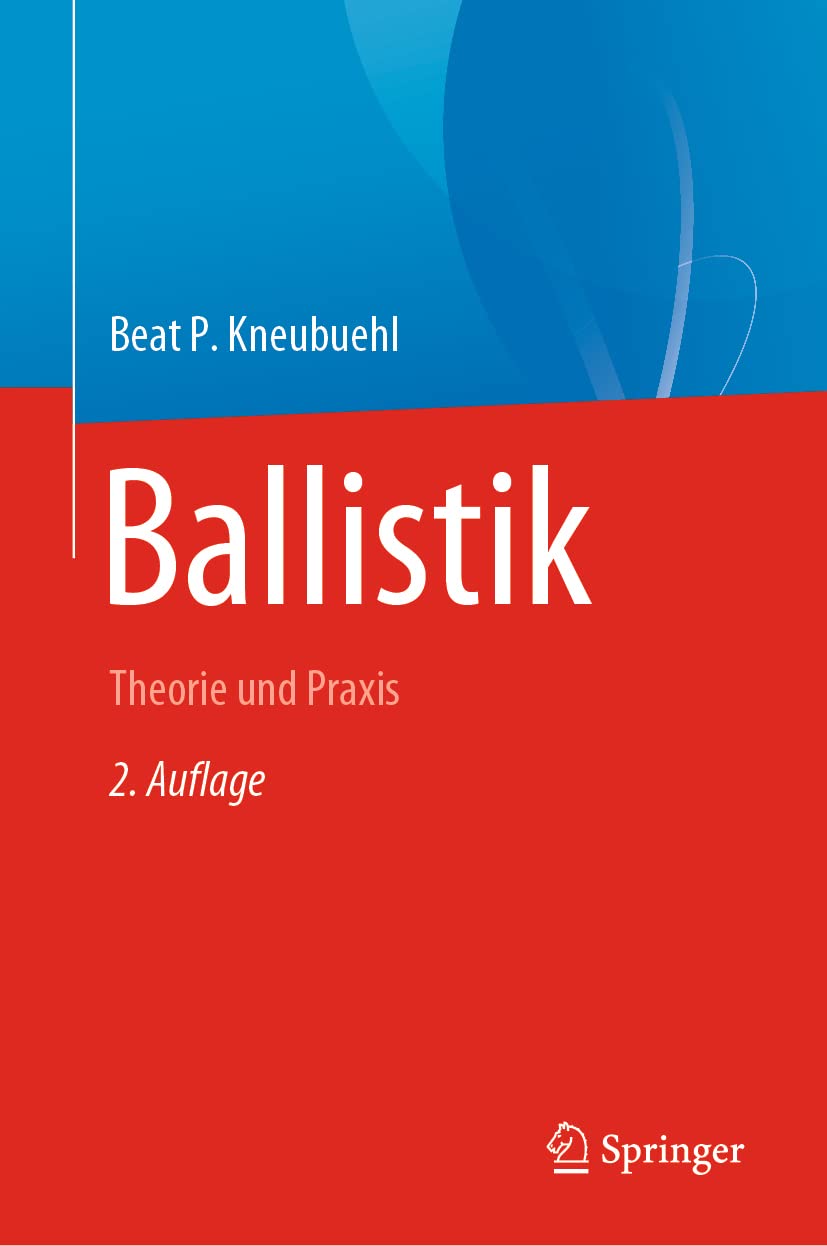 Ballistik: Theorie und Praxis Medicine