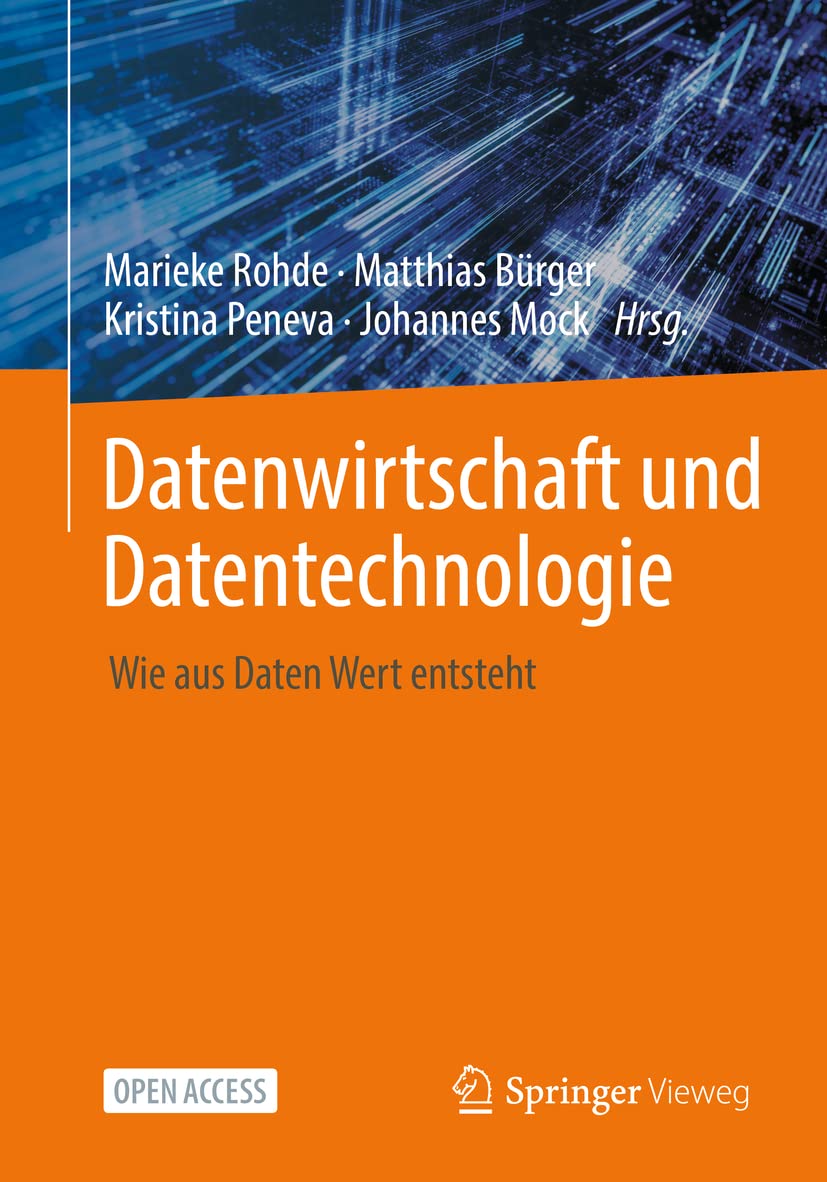 Datenwirtschaft und Datentechnologie: Wie aus Daten Wert entsteht Law