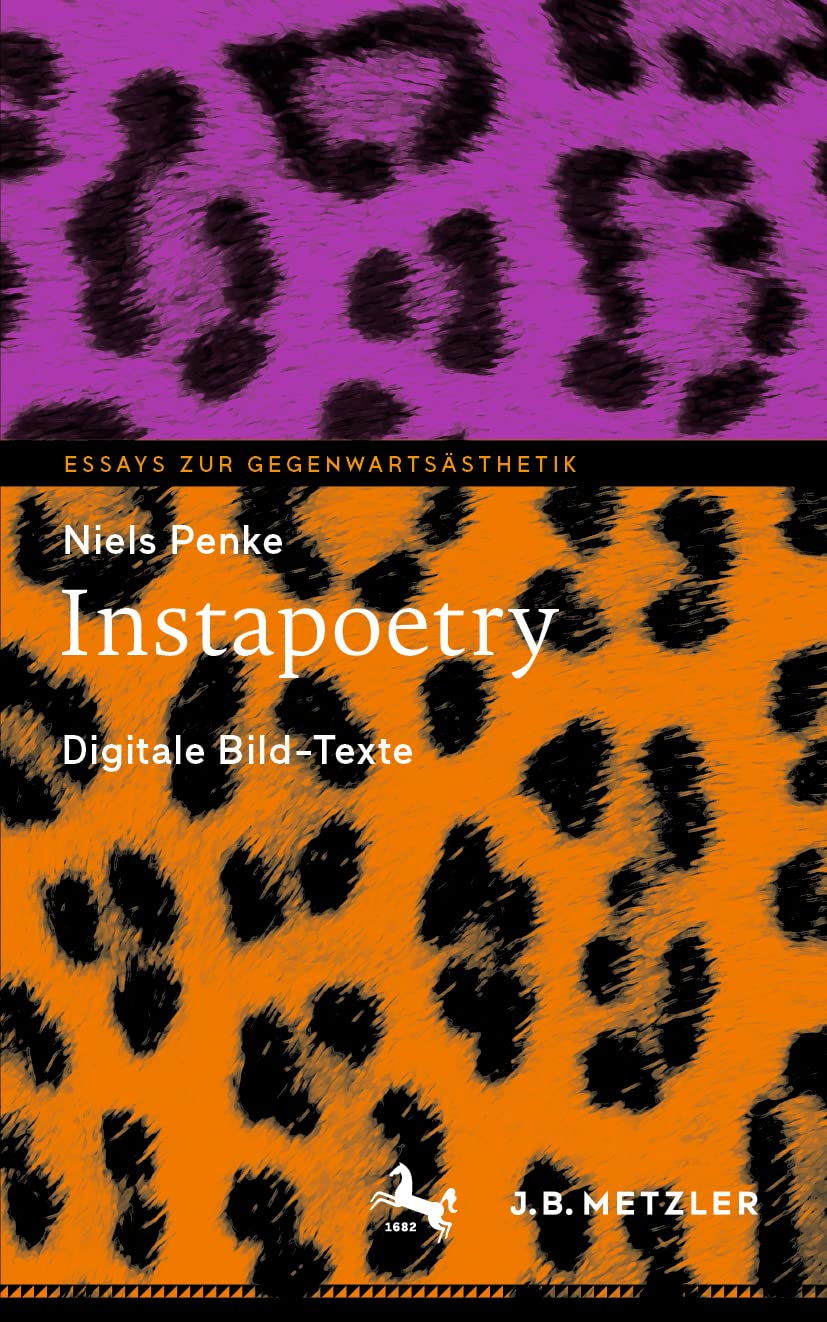 Instapoetry: Digitale Bild-Texte (Essays zur Gegenwartsästhetik) Law