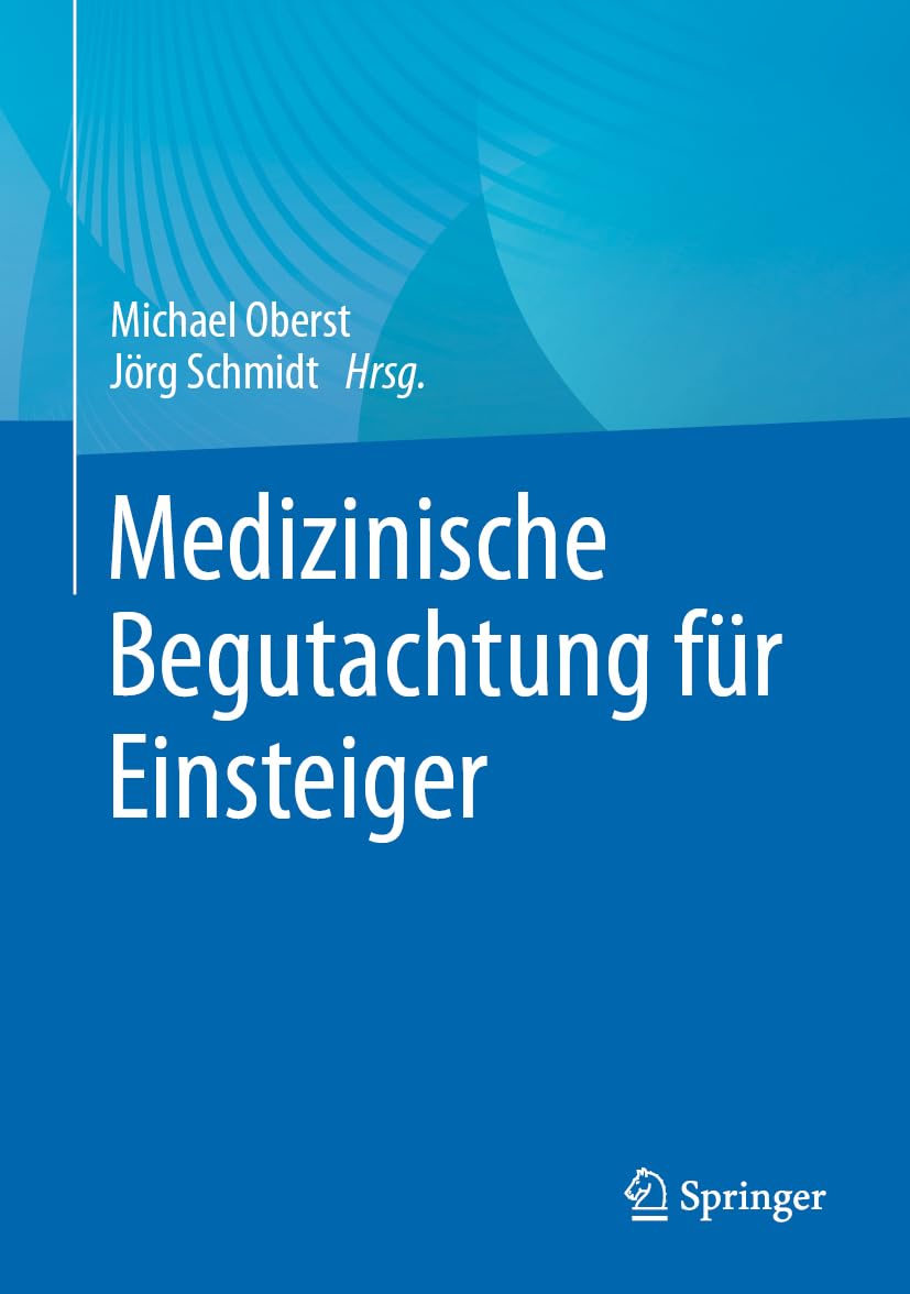 Medizinische Begutachtung für Einsteiger Medicine