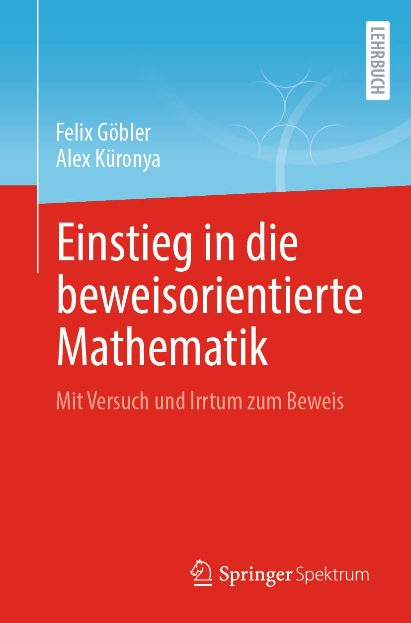 Einstieg in die beweisorientierte Mathematik Mathematics Books