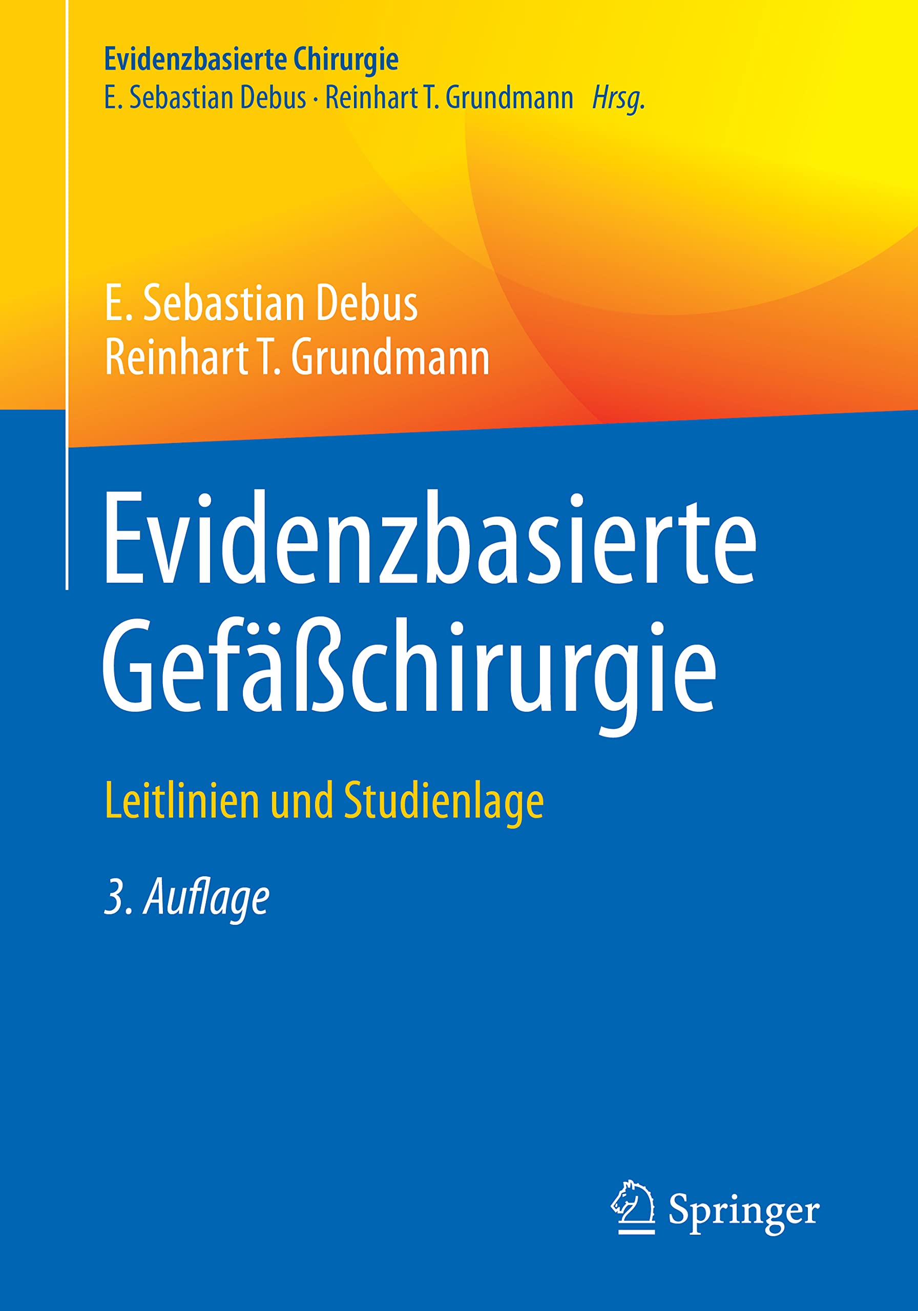 Evidenzbasierte Gefäßchirurgie Medicine