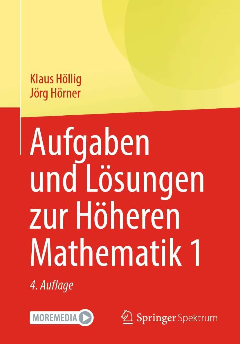 Aufgaben und Lösungen zur Höheren Mathematik 1 Mathematics