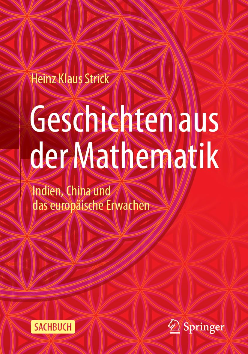 Geschichten aus der Mathematik: Indien, China und das europäische Erwachen Reference Books