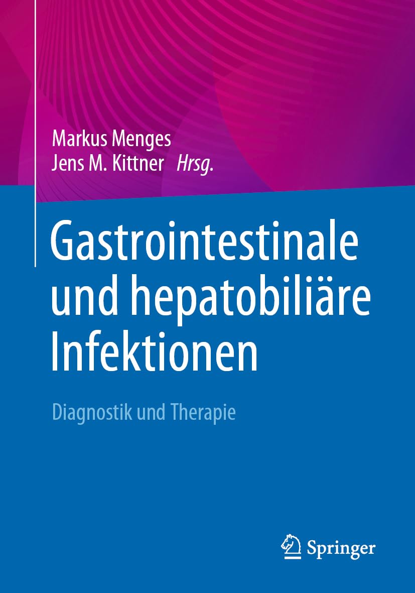 Gastrointestinale und hepatobiliäre Infektionen Medicine