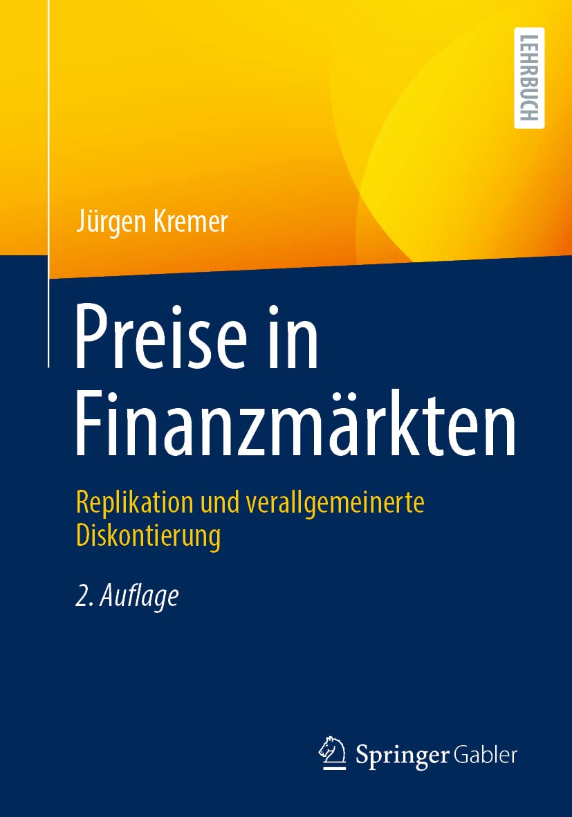 Preise in Finanzmärkten: Replikation und verallgemeinerte Diskontierung Law