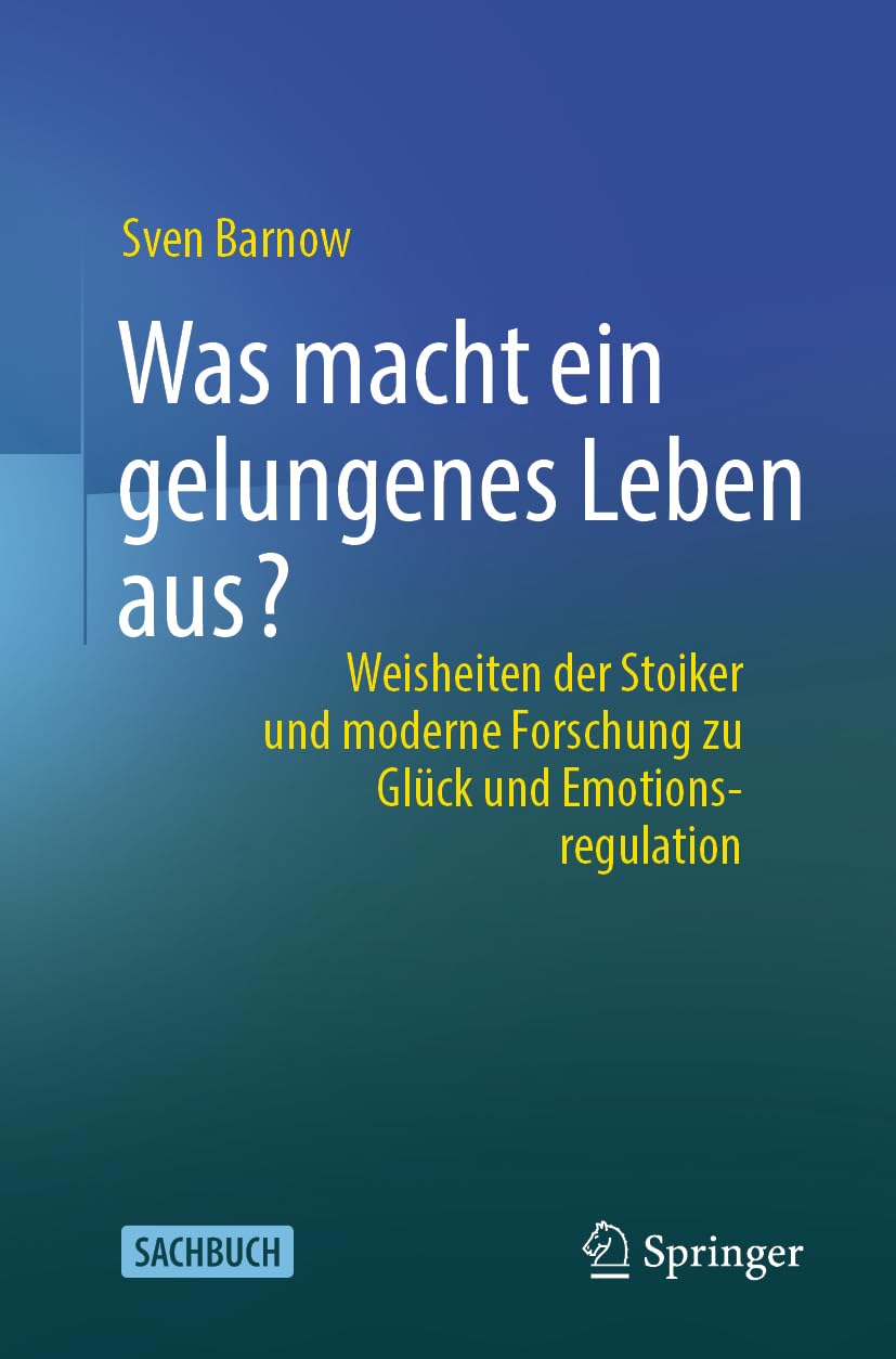 Was macht ein gelungenes Leben aus? Medicine