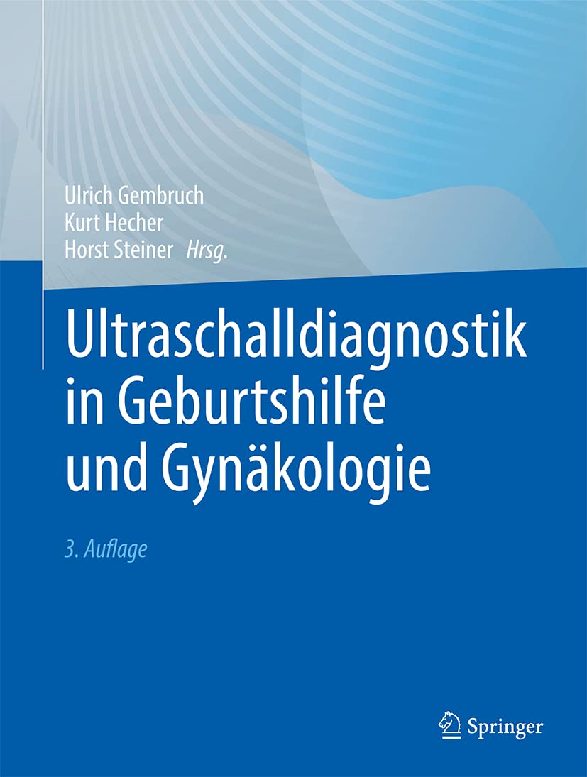 Ultraschalldiagnostik in Geburtshilfe und Gynäkologie Medicine