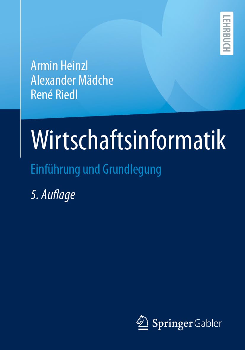 Wirtschaftsinformatik: Einführung und Grundlegung Law