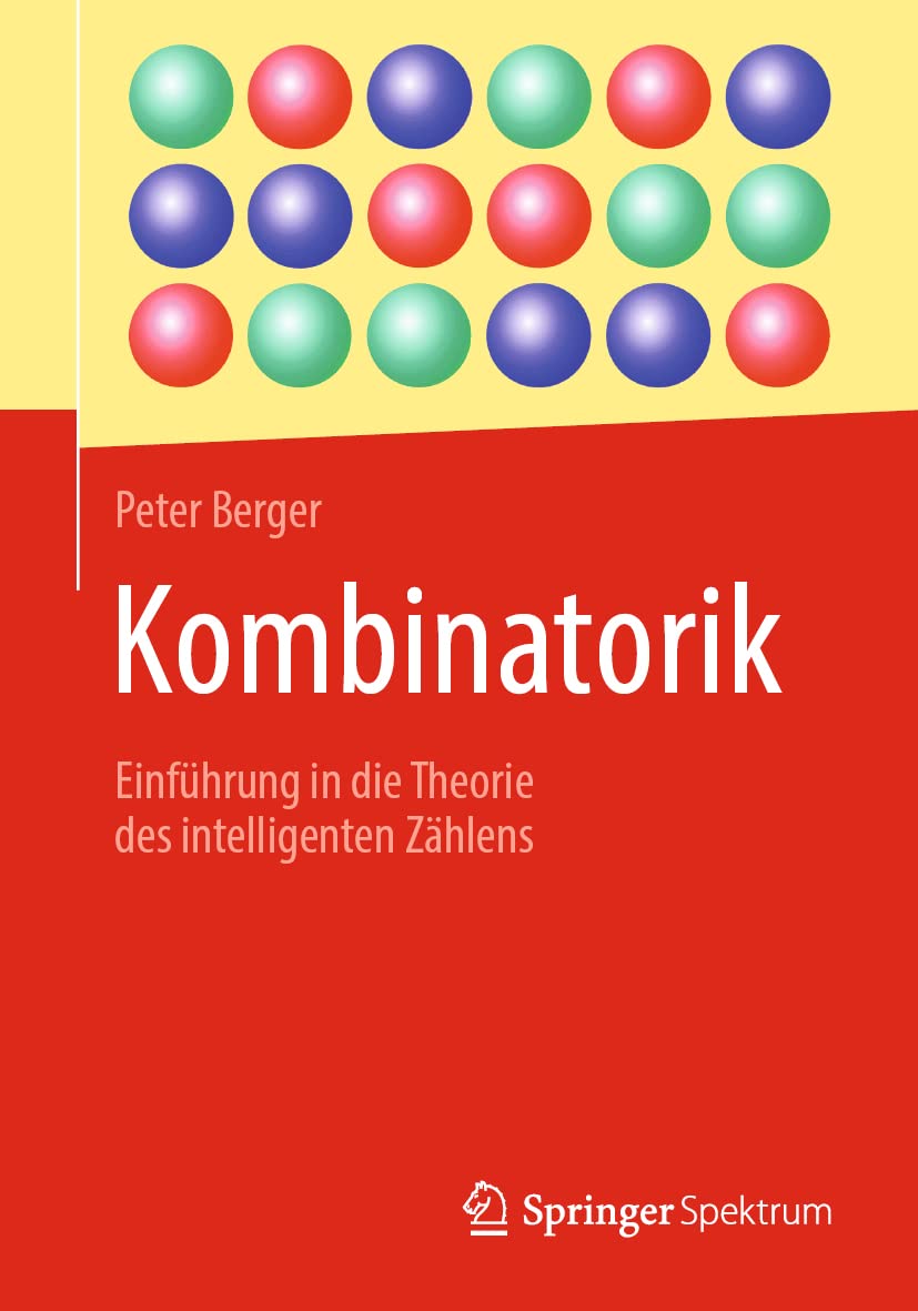 Kombinatorik: Einführung in die Theorie des intelligenten Zählens Mathematics