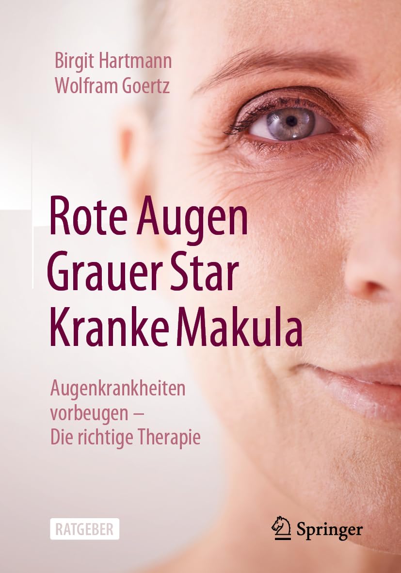 Rote Augen, Grauer Star, Kranke Makula Medicine