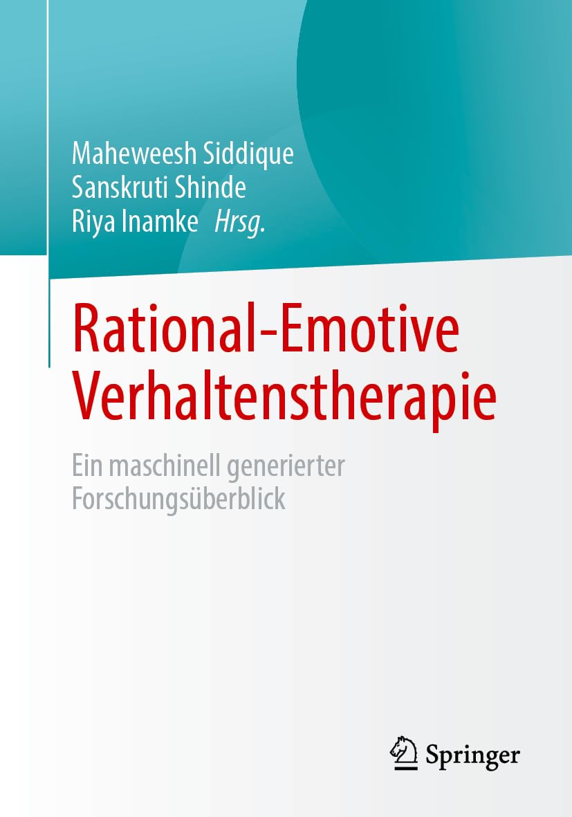 Rational-Emotive Verhaltenstherapie: Ein maschinell generierter Forschungsüberblick Medicine
