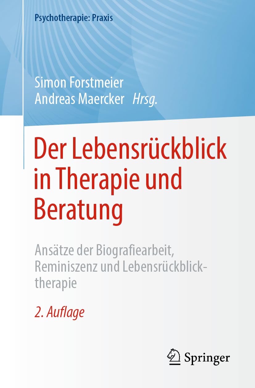 Der Lebensrückblick in Therapie und Beratung Medicine