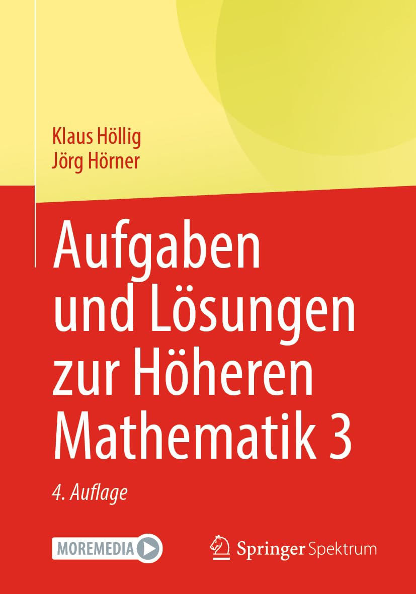 Aufgaben und Lösungen zur Höheren Mathematik 3 Mathematics