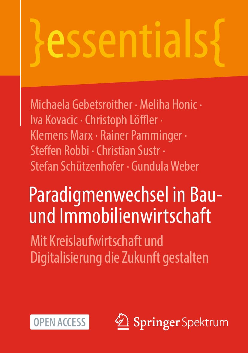 Paradigmenwechsel in Bau- und Immobilienwirtschaft Business & Technology