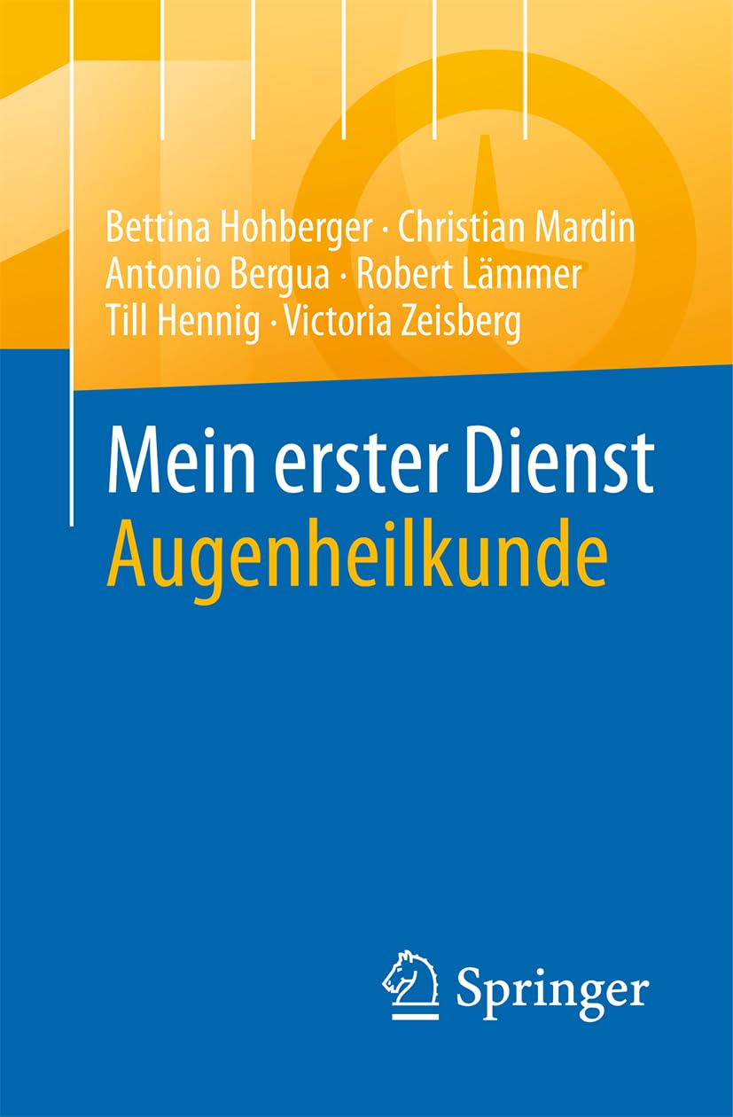 Mein erster Dienst Augenheilkunde Medicine
