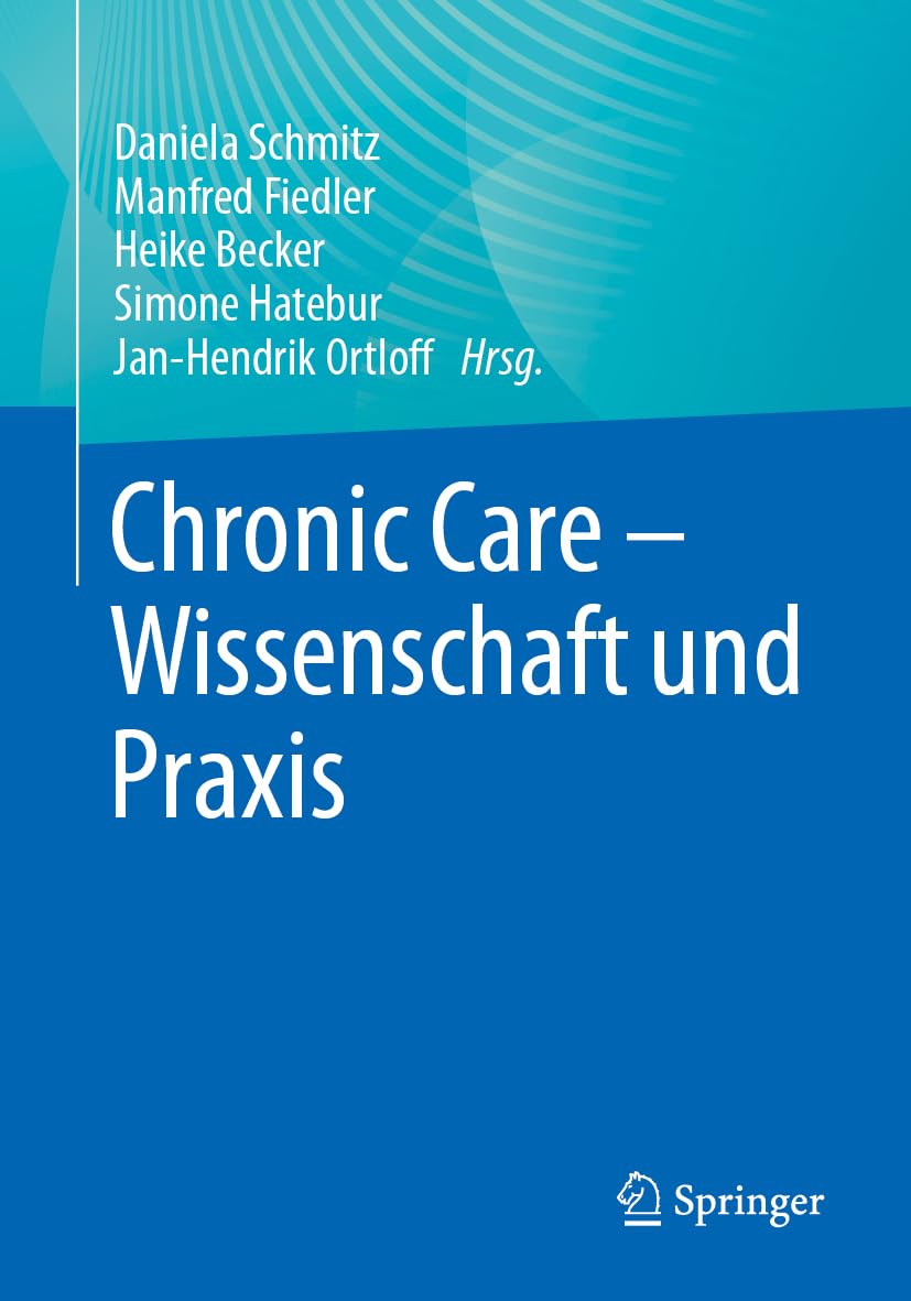 Chronic Care - Wissenschaft und Praxis Medicine