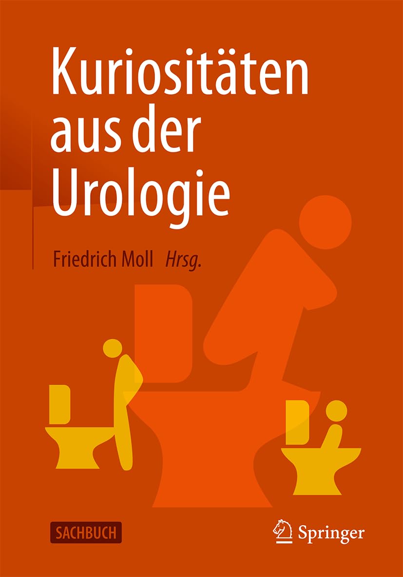 Kuriositäten aus der Urologie Medicine