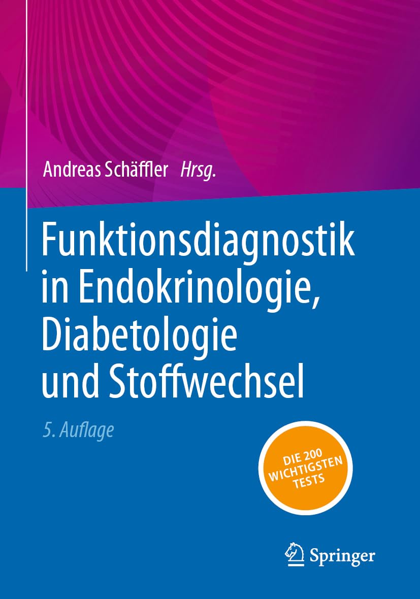 Funktionsdiagnostik in Endokrinologie, Diabetologie und Stoffwechsel Medicine