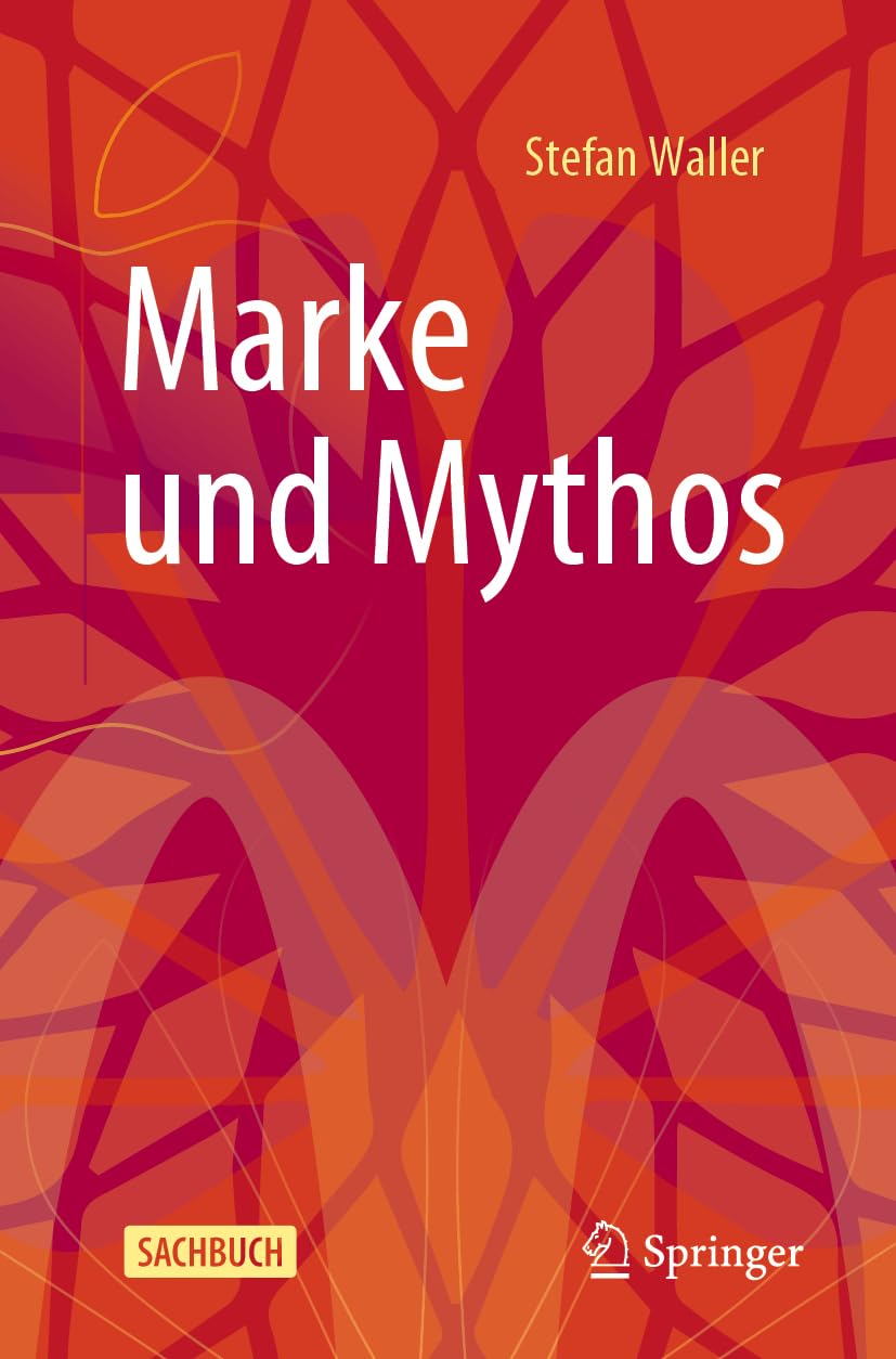 Marke und Mythos Business, Finance & Career