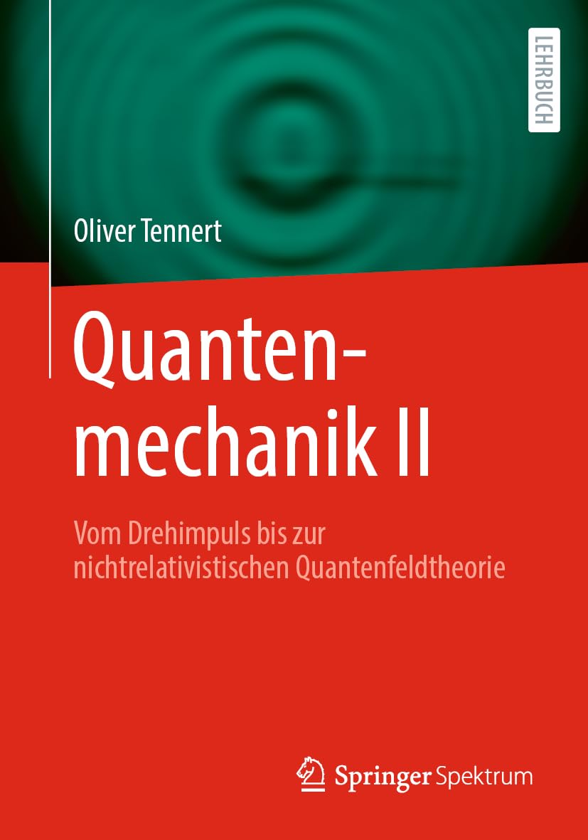 Quantenmechanik II Mathematics