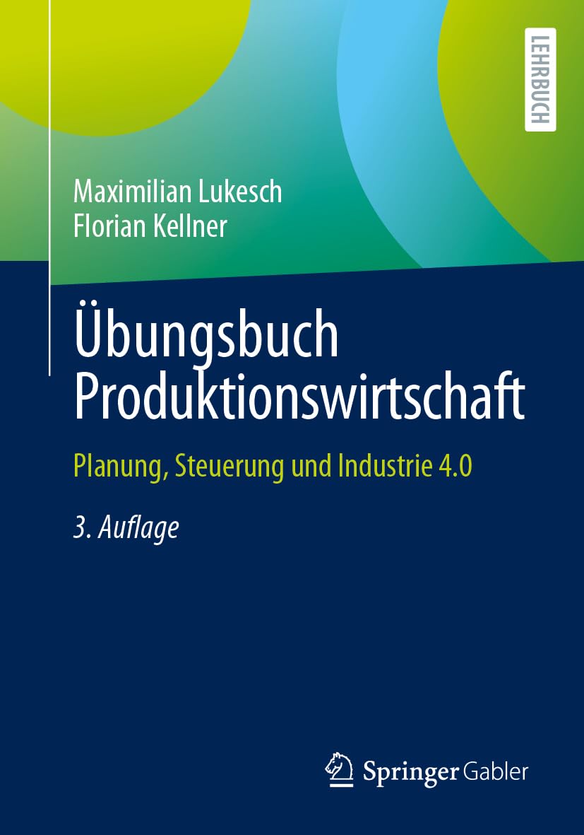 Übungsbuch Produktionswirtschaft Law