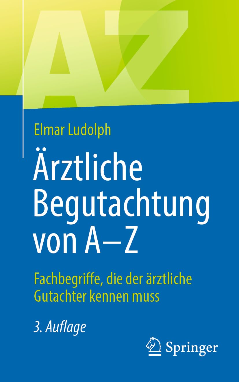 Ärztliche Begutachtung von A - Z Medicine