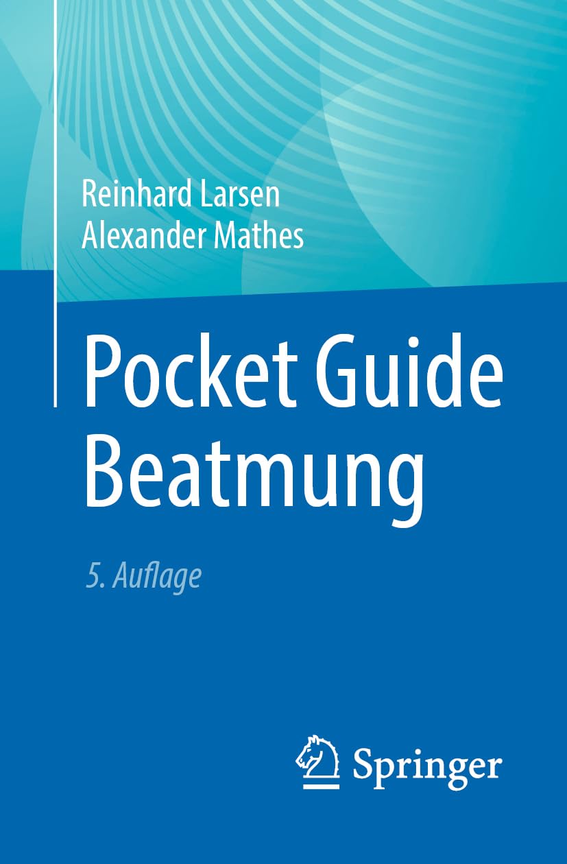 Pocket Guide Beatmung Medicine