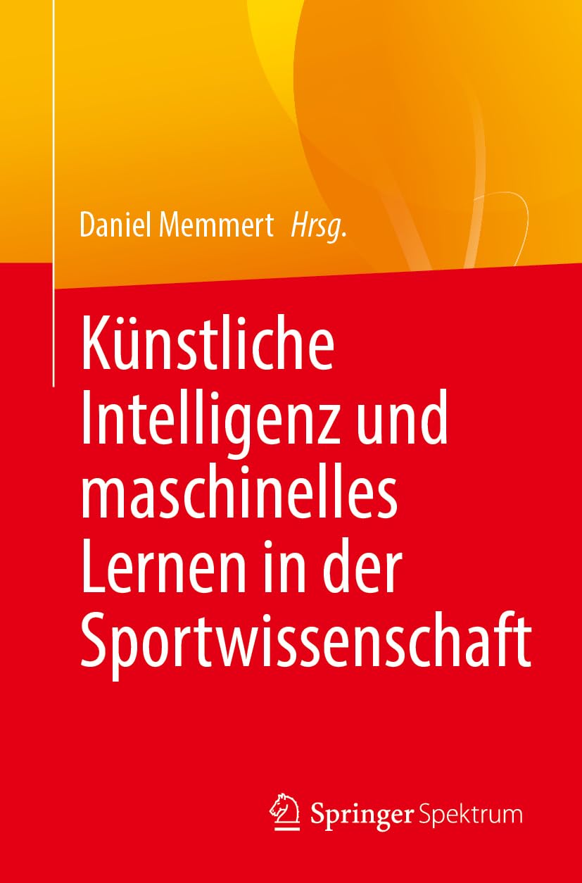 Künstliche Intelligenz und maschinelles Lernen in der Sportwissenschaft Medicine