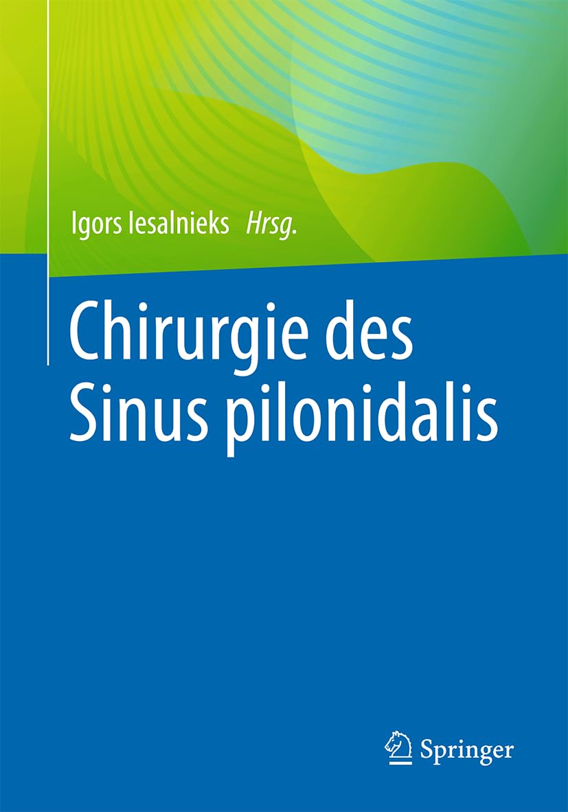 Chirurgie des Sinus pilonidalis book