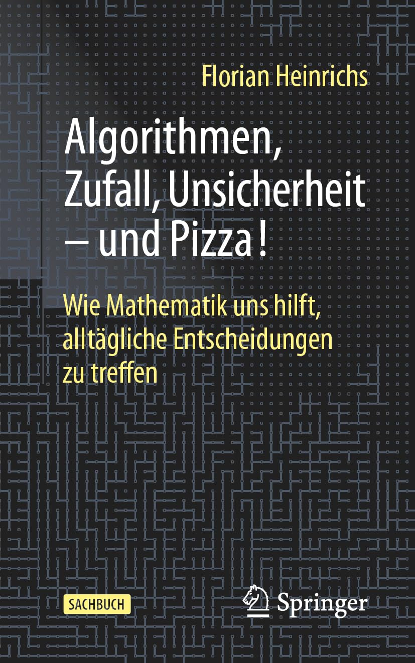 Product Image: Algorithmen, Zufall, Unsicherheit - und Pizza!