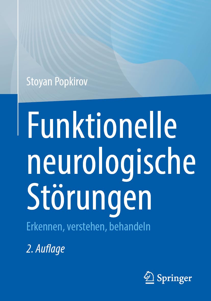 Funktionelle neurologische Störungen Medicine