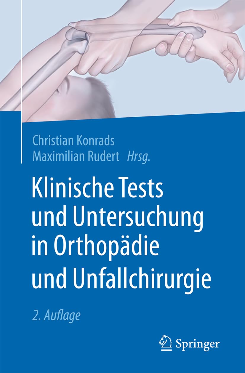 Klinische Tests und Untersuchung in Orthopädie und Unfallchirurgie: With Online Files / Update Medicine