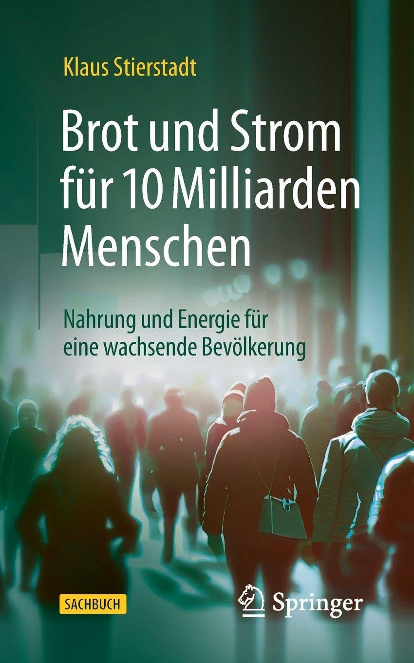 Brot und Strom für 10 Milliarden Menschen Law
