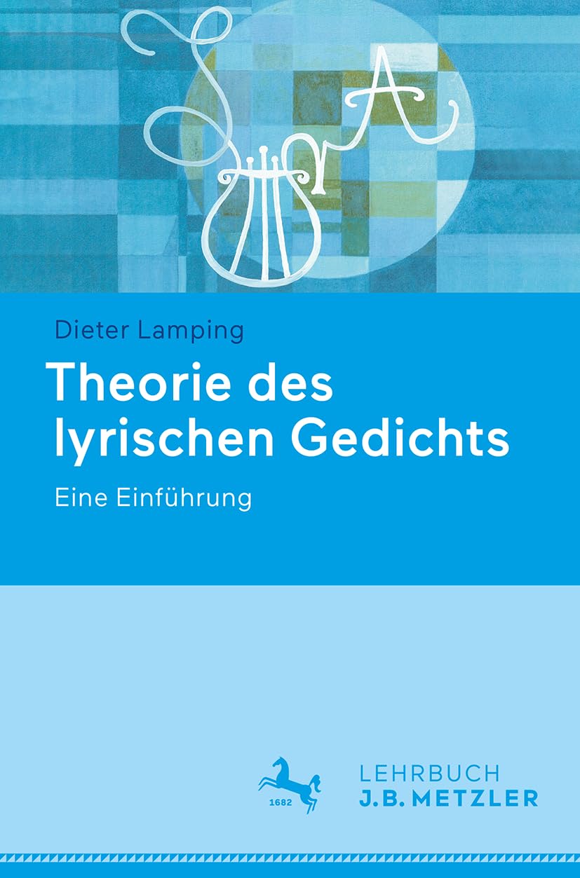 Theorie des lyrischen Gedichts: Eine Einführung Poetry