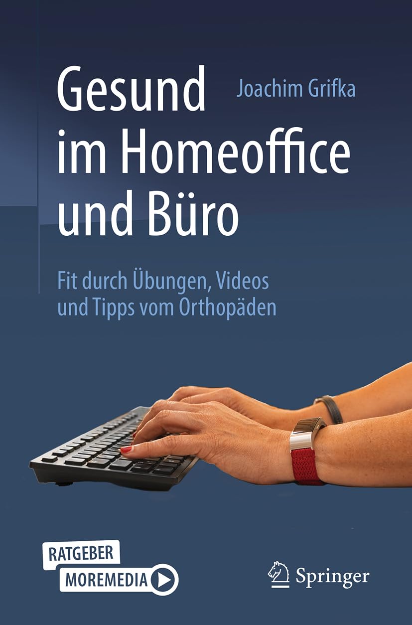 Gesund im Homeoffice und Büro Medicine