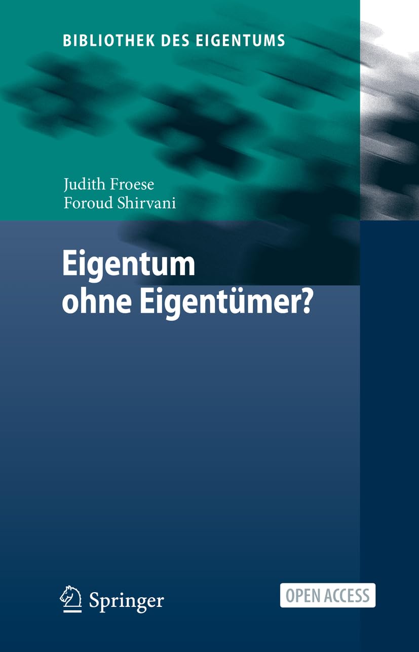 Eigentum ohne Eigentümer? Law
