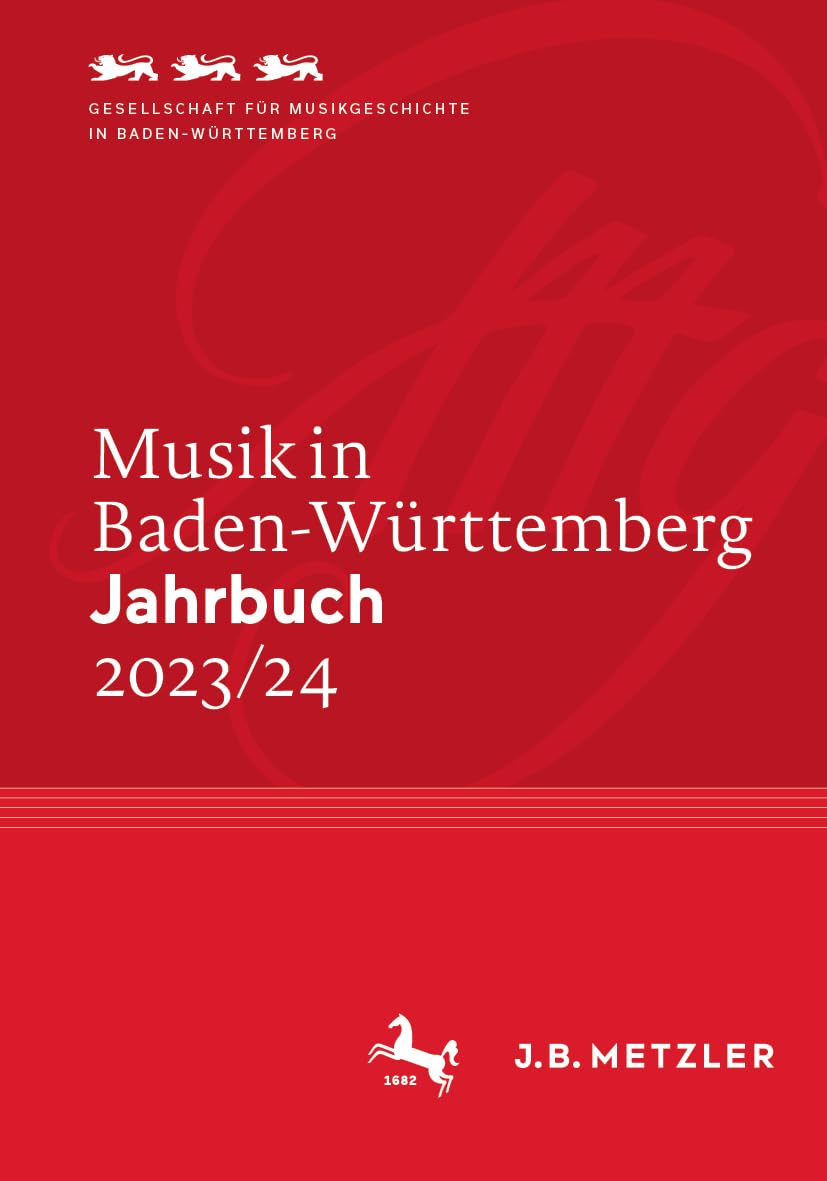 Musik in Baden-Württemberg. Jahrbuch 2023/24: Band 27 Arts & Music