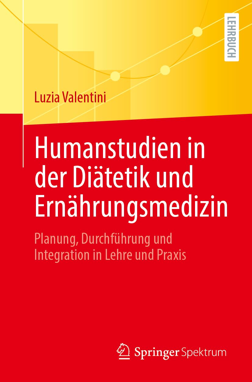 Humanstudien in der Diätetik und Ernährungsmedizin Medicine
