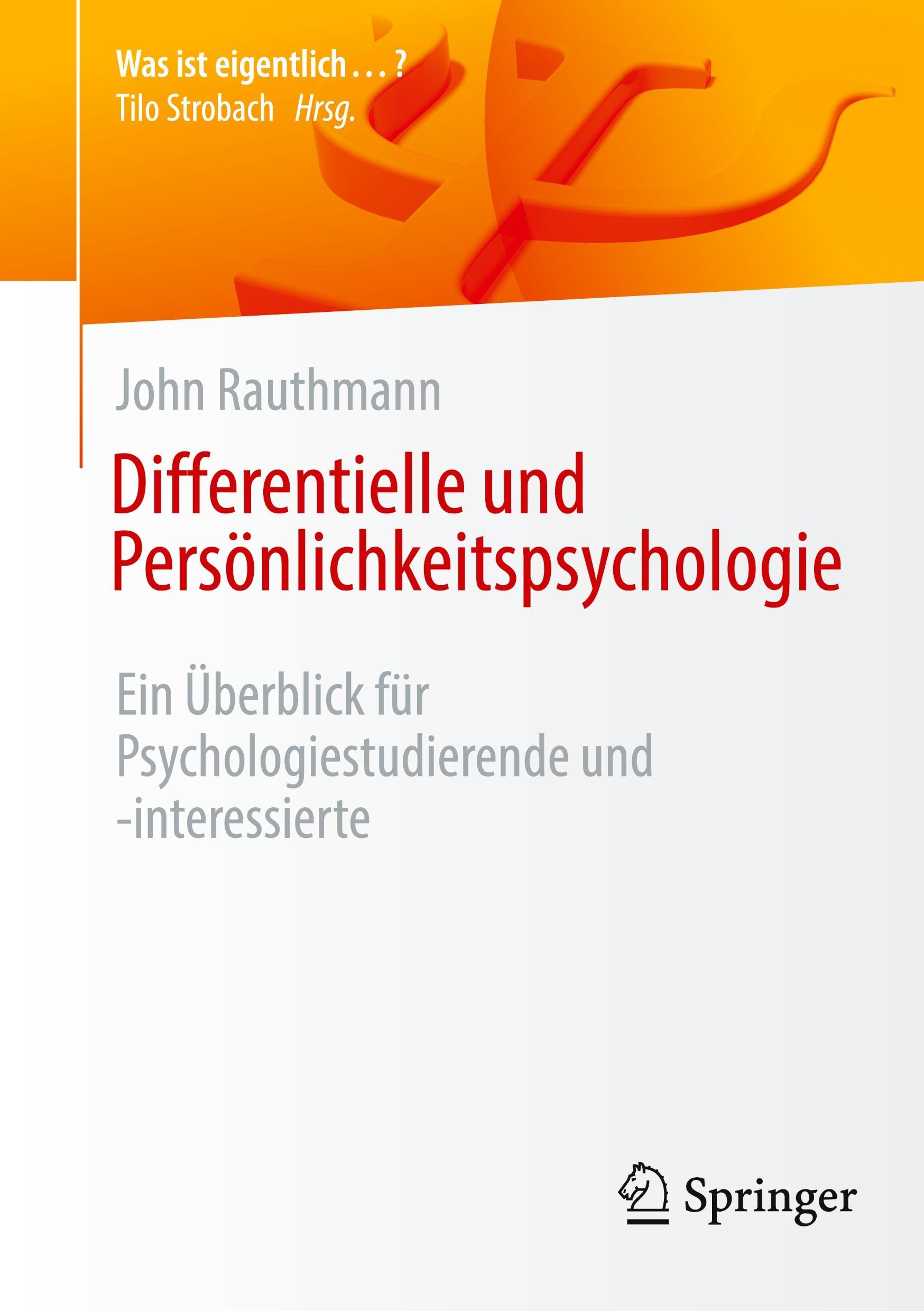 Differentielle und Persönlichkeitspsychologie Psychology