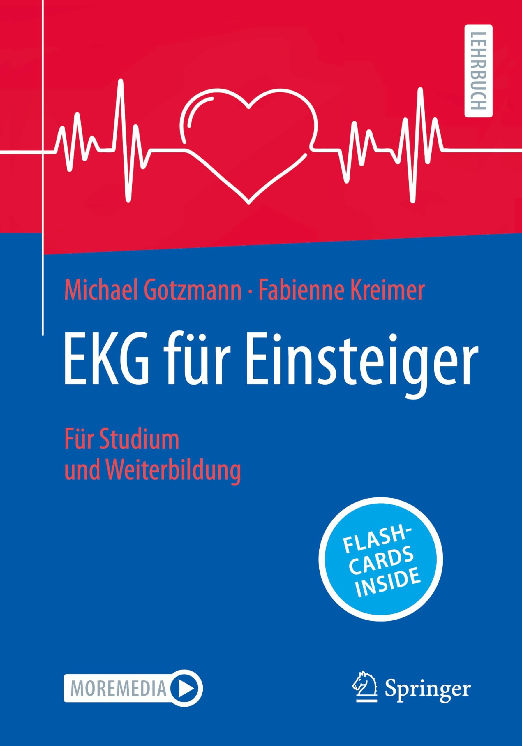 EKG für Einsteiger: Für Studium und Weiterbildung Medicine