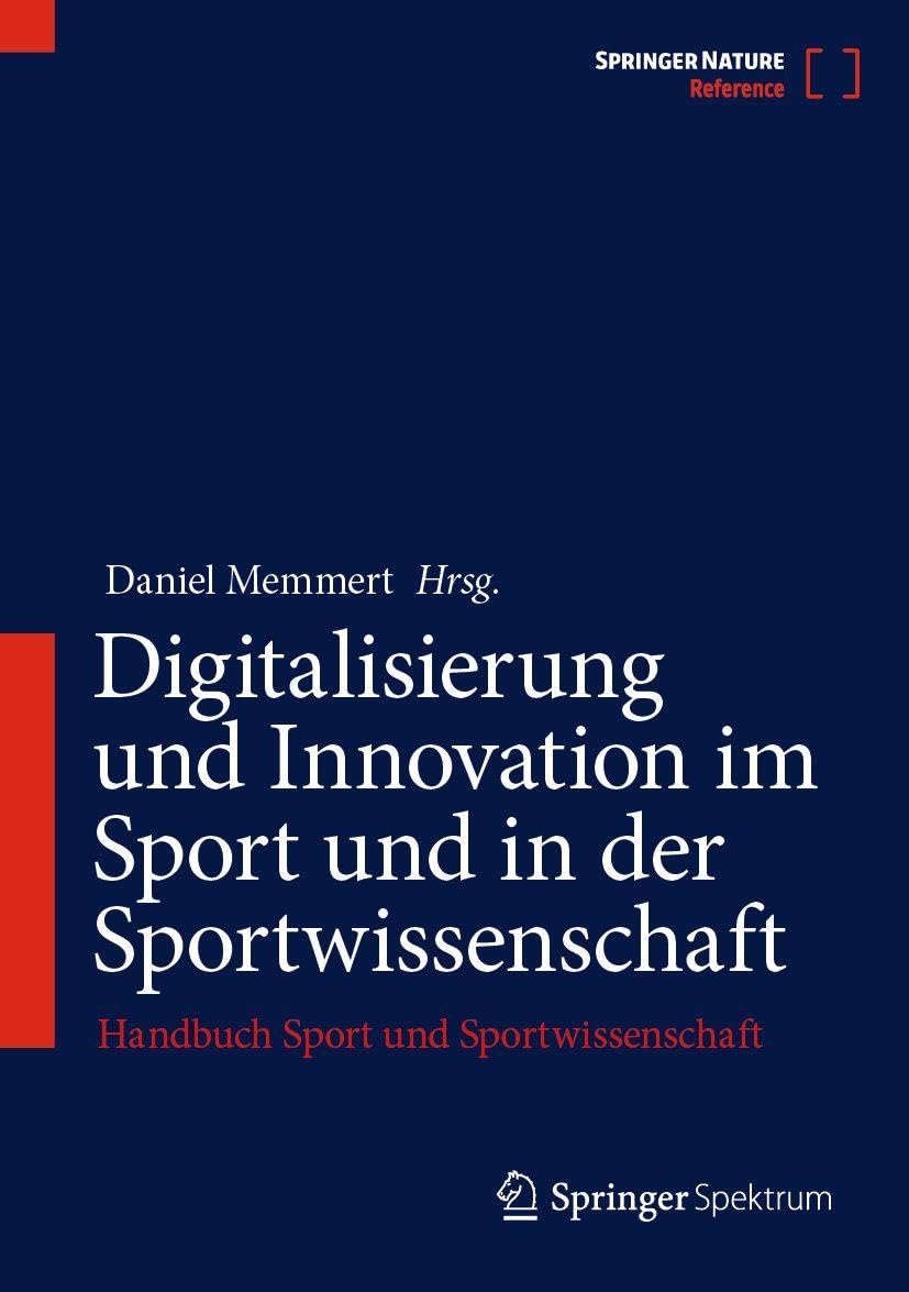 Digitalisierung und Innovation im Sport und in der Sportwissenschaft Medicine