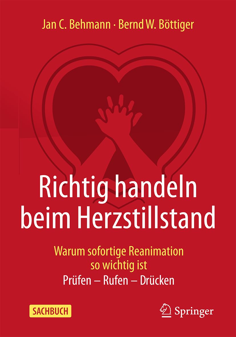 Richtig handeln beim Herzstillstand - Warum sofortige Reanimation so wichtig ist Medicine