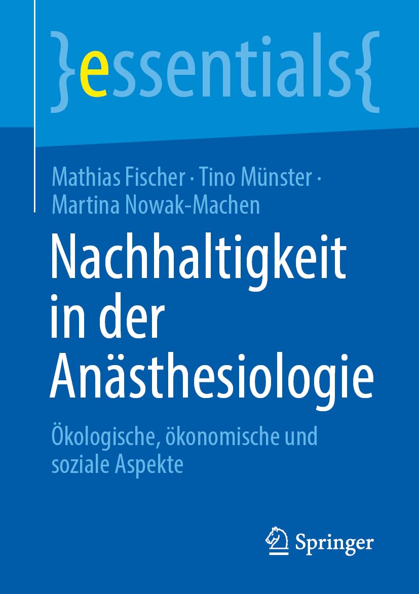 Nachhaltigkeit in der Anästhesiologie Medicine