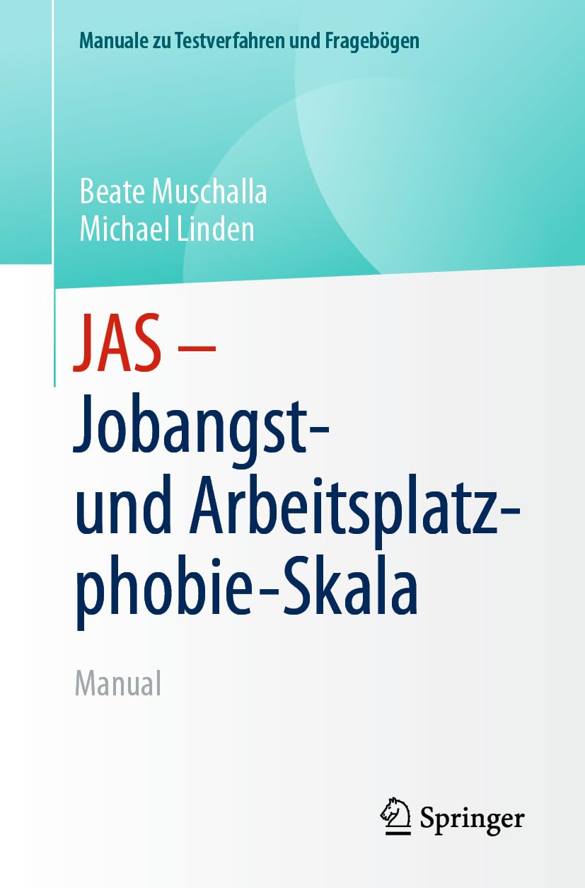 JAS - Jobangst- und Arbeitsplatzphobie-Skala Medicine