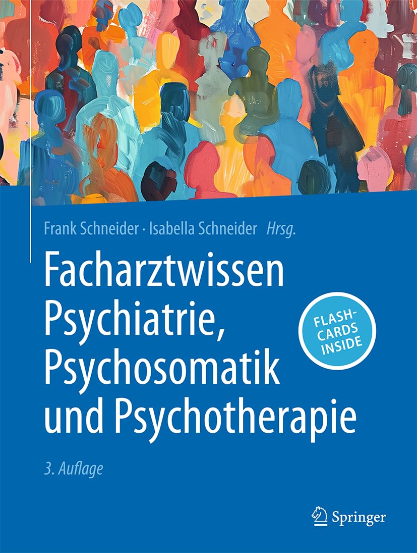 Facharztwissen Psychiatrie, Psychosomatik und Psychotherapie: With Online Files Medicine